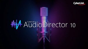 CyberLink AudioDirector Ultra Crack 12.1.2415.0 + Full Download